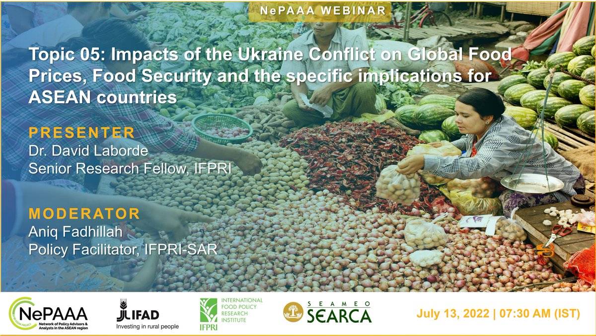 IFPRISAO's tweet photo. #HappeningNow
Join us for the #NePAAA webinar on Impacts of the Ukraine Conflict on Global Food Prices, Food Security and the specific implications for ASEAN countries by @IFPRI's David Laborde today.
Register:https://t.co/105io17dpp
#ATMIASEAN #SEARCA #IFAD https://t.co/4skQzkewZd
