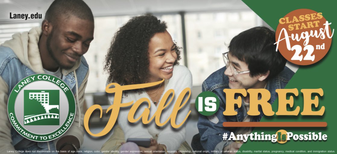 Laney College on Twitter "Have you heard? Fall is FREE at Laney! Pay