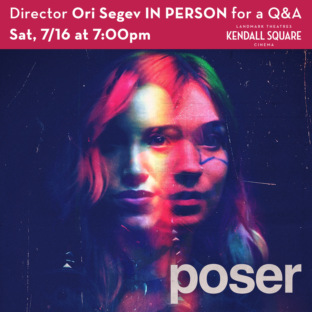#POSERfilm, a thrilling, subversive satire about an indie scene you’d just kill to be a part of, opens 7/15 at Landmark's #KendallSquareCinema! Tix: fal.cn/3qbjo

Director Ori Segev will appear in person on Sat, 7/16 for a Q&amp;A at 7:00pm. Tix: fal.cn/3qbjp