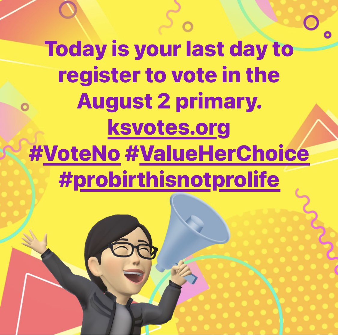 katie_grover's tweet image. Today is your last day to register to vote in the 
August 2 primary. ksvotes.org
#VoteNo #ValueHerChoice #probirthisnotprolife