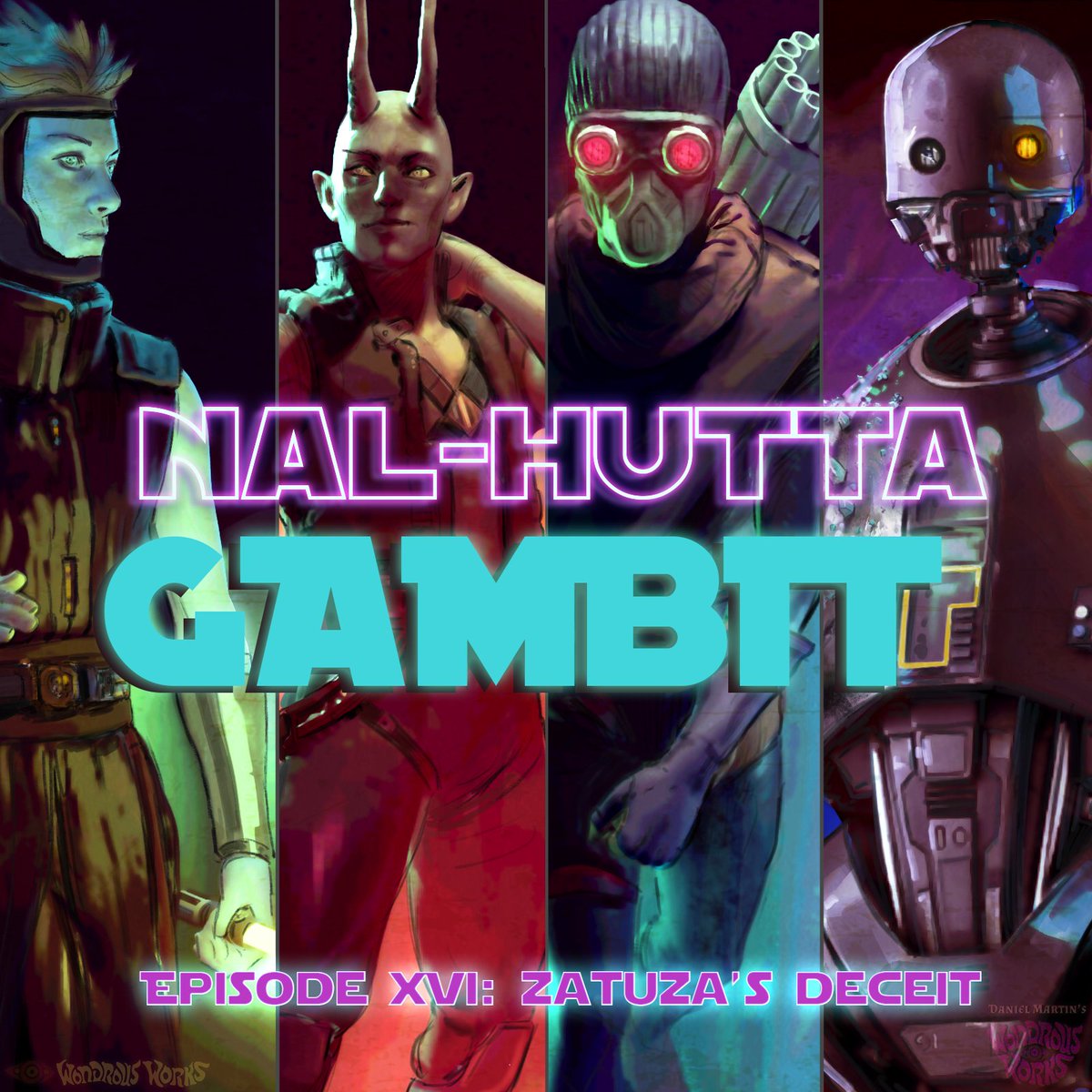 Nal Hutta Gambit, Episode XVI: Zatuza's Deceit, is now available for download on all major podcatchers!

Character art by Dan Martin
wondrousworks.art/contact.html

#rpg #roleplaying #podcast #actualplay #swrpg #ttrpg #starwarsrpg #nalhuttagambit