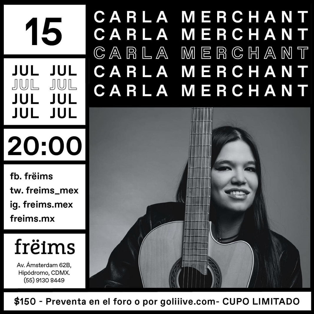 .<a href="/CarlaMerchant/">Carla Merchant</a> se estará presentando en la Ciudad de México. Disfruten de su música este 15 de julio, en <a href="/freims_mex/">Frëims</a>. 🎶🎶🎶