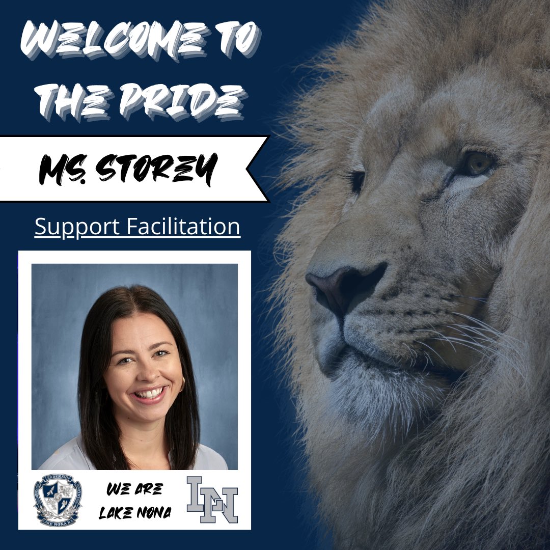 The next Lion we are welcoming to Lake Nona High School is joining our Support Facilitation team! Ms. Storey comes to us with a wealth of experiences from Moss Park Elementary, and we are excited to have her on board!