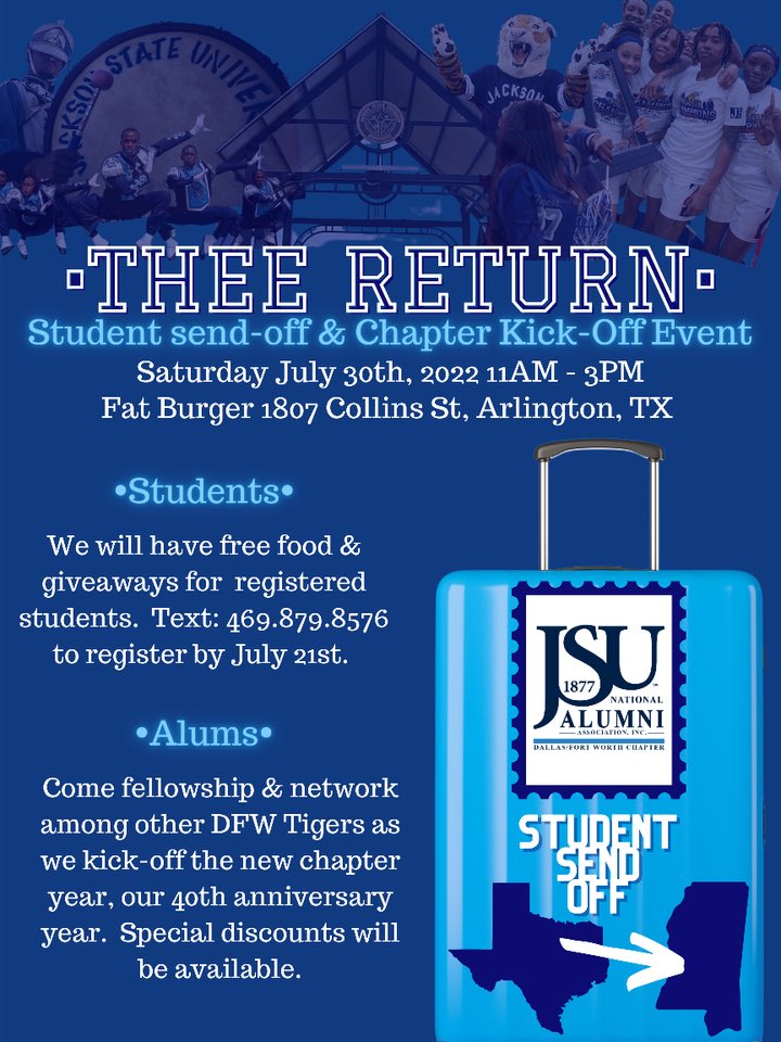 jsunaaDFW's tweet photo. ๐ข CALLING ALL JSU DFW ALUMNI & CURRENT STUDENTS๐ข
Please join us July 30th for #THEERETURN as we wish our current students the best as they return to our dear ole college home for the 2022-2023 school year! https://t.co/hd4Z8DSUj5