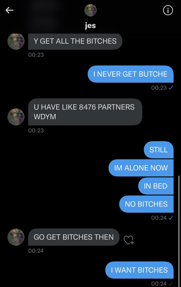 someone get me bitches rn