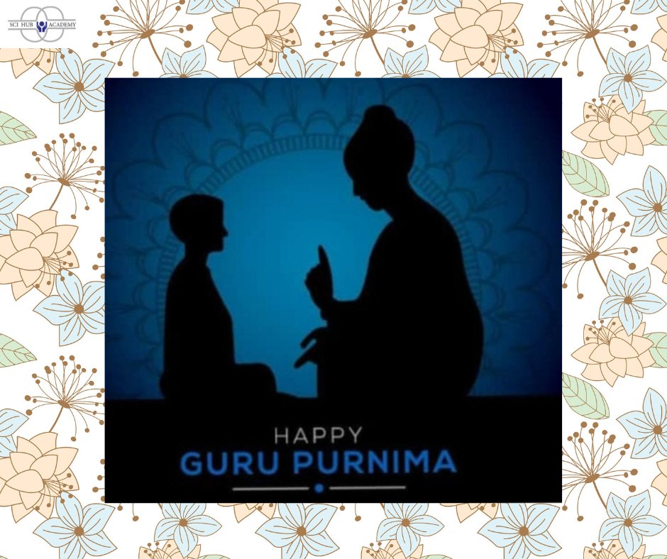 sci_academy's tweet photo. Guru Purnima is a festival celebrated in India by Jains, buddhists,  and hindus in India, Nepal and Bhutan. This is a festival is dedicated to all spiritual and... https://t.co/vp8QpVbRYP #indiafestivals #happyGuruPurnima #scihubacademy https://t.co/L5Yj66JVYe