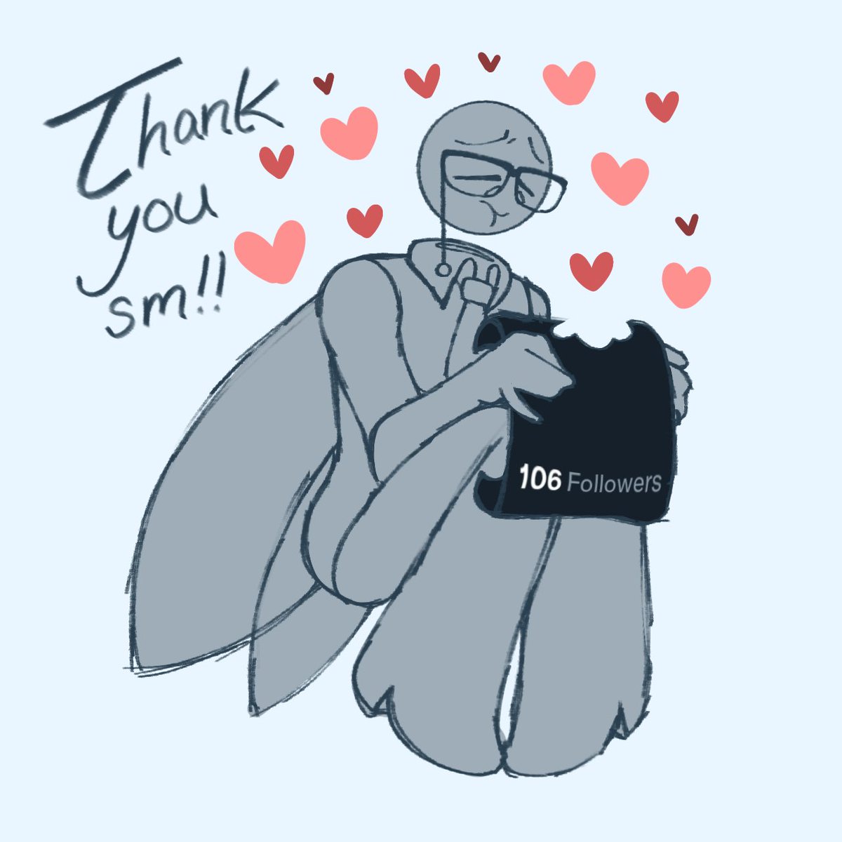 THANK YOU FOR OVER 100 FOLLOWERS Y'ALL ARE SO COOL AND SWEET AND IM ABSOLUTELY HONORED- <333