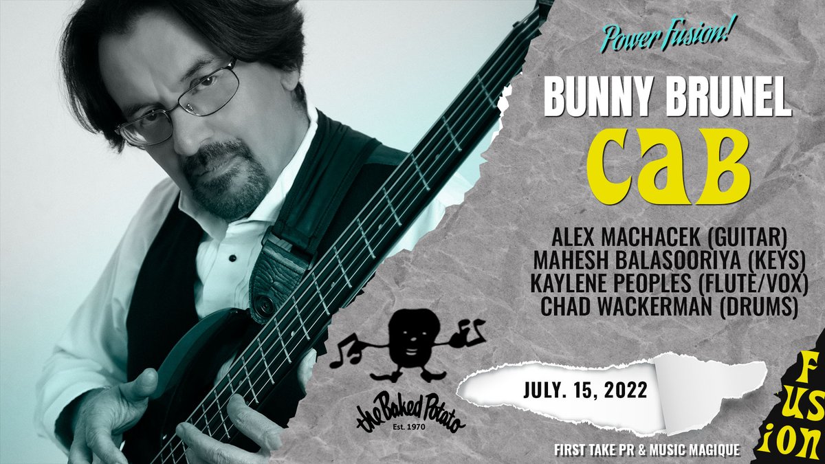 bunny_brunel's tweet photo. Come to the Baked Potato this Friday, July 15th for some great music.  Visit https://t.co/Y6s8eAozbh #bunnybrunel #chadwackerman #alexmachacek #kaylenepeoples #maheshbalasooriya #bunnybrunel #livemusic #jazzfusion https://t.co/YLzmjJPXo5