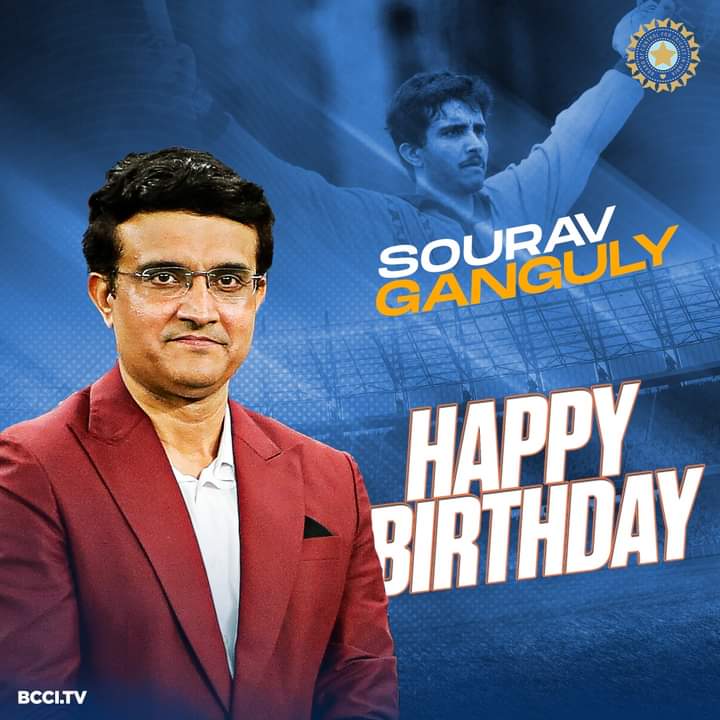 Happy birthday with good wishes to Saurav Ganguly former captain of Indian cricket team  