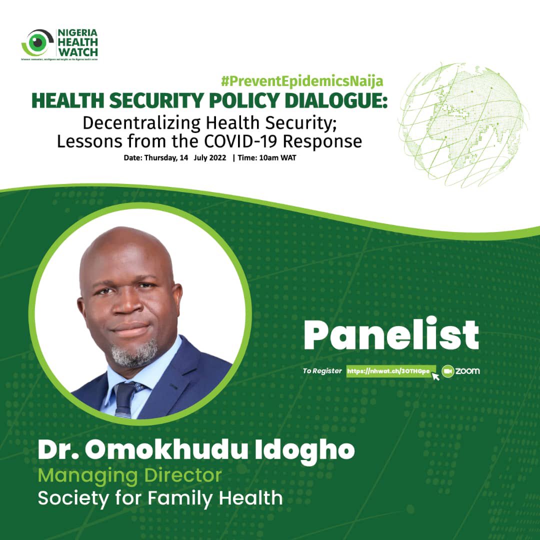 Join <a href="/Omokhudu_I/">Omokhudu Idogho</a> MD <a href="/SFHNigeria/">Society for Family Health</a> alongside other expert panelists for an insightful discussion at <a href="/nighealthwatch/">Nigeria Health Watch</a>’s policy dialogue for health security.