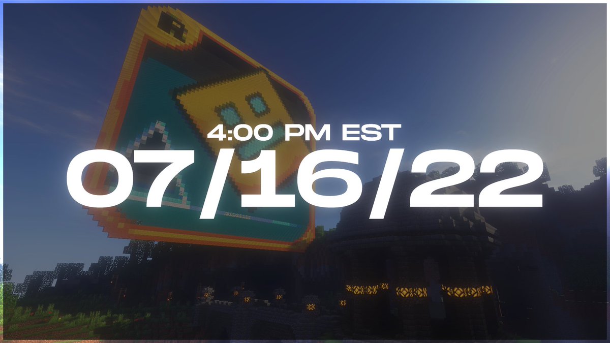 Geometry Dash SMP - 07/16/22 - 4:00 PM EST
discord.gg/x7McEGsT2Q