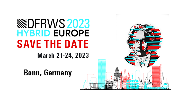 DFRWS's tweet image. Don&apos;t forget about our other fabulous conferences if you can&apos;t wait a year until more DFRWS! #DFRWSAPAC2022 is a Hybrid conference in Adelaide, AU Sept 28-30, 2022. dfrws.org/conferences/df… #DFRWSEU2023 will be March 21-24, 2023 in Bonn, Germany and Hybrid! dfrws.org/conferences/df…