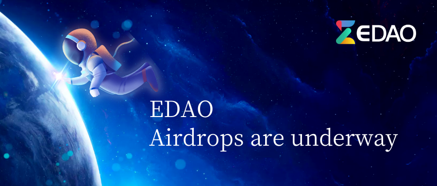 Eateradd's tweet photo. #EDAO has ushered in a high degree of consensus, we are opening the #EDAO airdrop campaign, welcome to my common world. https://t.co/gZwyshYamk