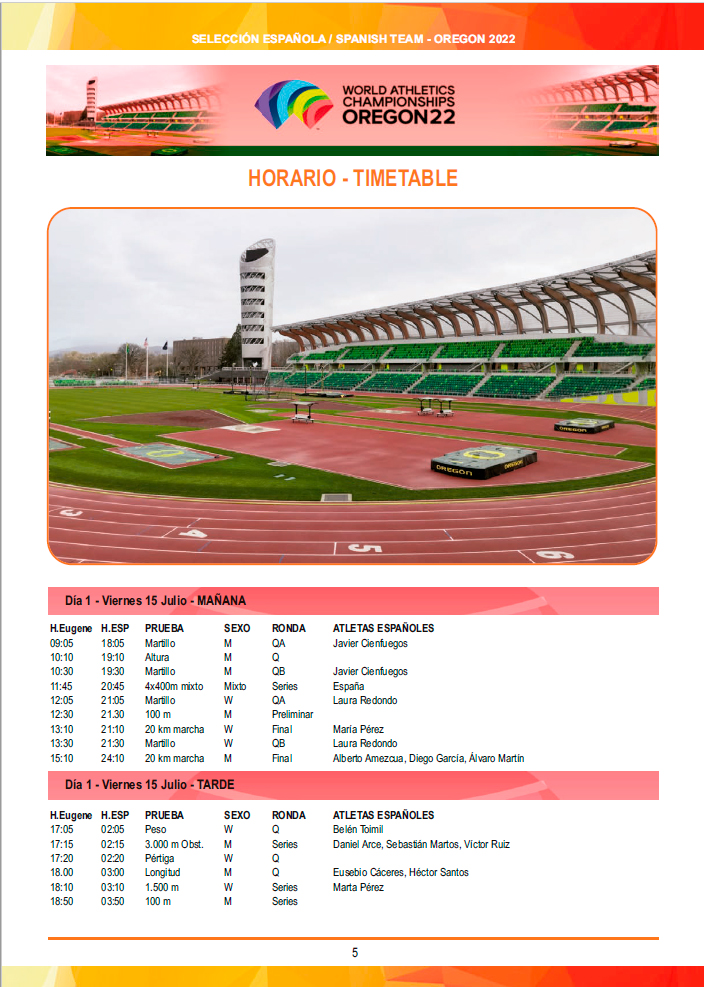 atletismoRFEA's tweet photo. El HORARIO que no te puedes perder @WCHoregon22 

🇺🇸 ➡️🇪🇸 (➕9 horas)

🗓️15 / 24 julio

Con el detalle de la participación de todos los atletas de 
#EspañaAtletismo 

PARA SEGUIRLO DÍA A DÍA

DOSSIER (actualizado) 🔗https://t.co/2ciiNKf4w2

#PasiónPorCompetir https://t.co/qnGI8jr8Xf