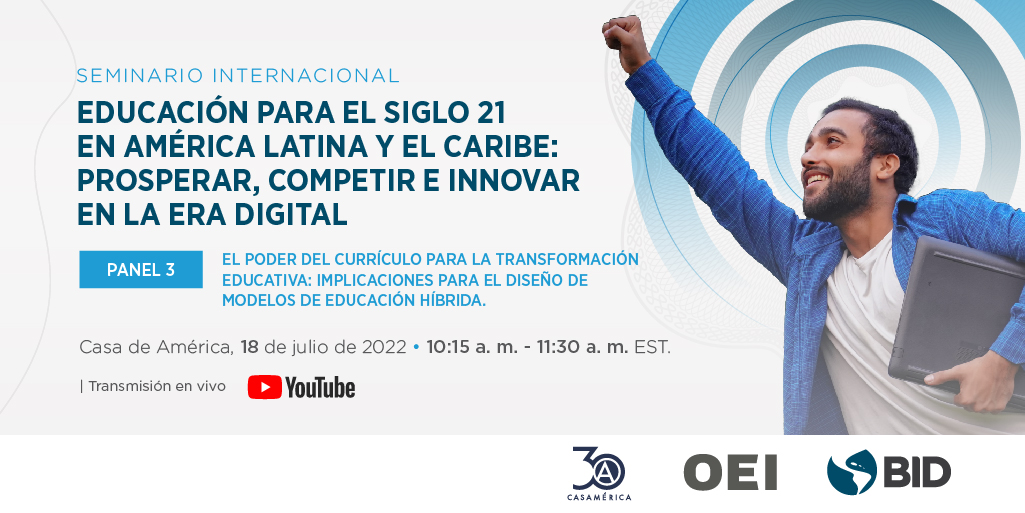 ¿Qué reformas en #Habilidades21 están dando forma al futuro de la #educación? 

Descúbrelo en este panel de <a href="/el_BID/">Banco Interamericano de Desarrollo</a> y @EspacioOEI con <a href="/RCulatta/">Richard Culatta</a> @iste, <a href="/carmenpellicer_/">Carmen Pellicer</a> <a href="/trilemaedu/">Fundación Trilema</a>, @nachobarrene y <a href="/vascobrazao/">Vasco Brazão is queer and not here 🏳️‍🌈</a> <a href="/CLOO_Unit/">CLOO Behavioral Insights Unit</a>. 

18 de Julio 10:15 am CEST
▶️youtu.be/1QClRrUHBe8