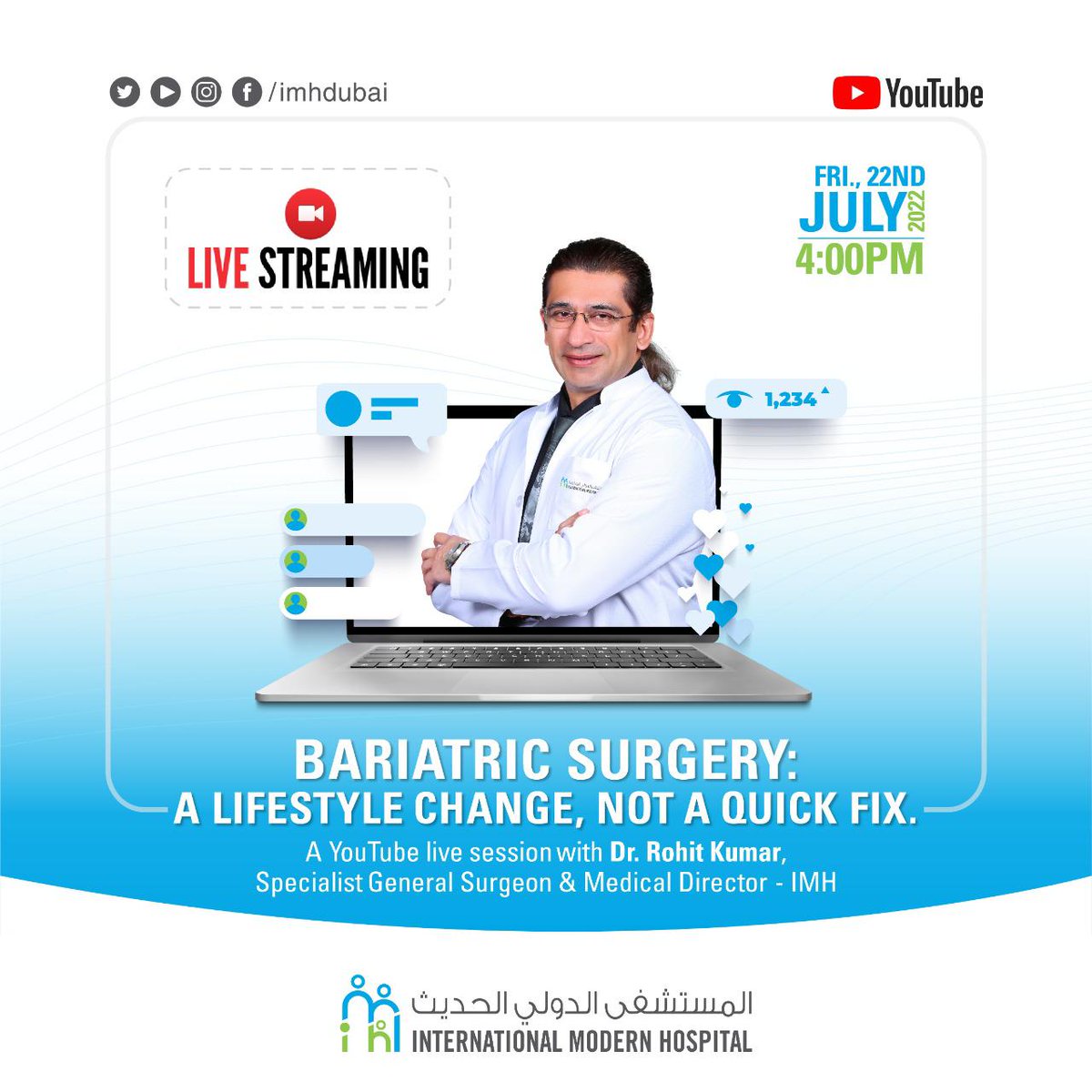 Join Dr. Rohit Kumar (Medical Director and general Surgeon) live on YouTube and Facebook as he discusses an interesting topic on BARIATRIC SURGERY: A LIFESTYLE CHANGE, NOT A QUICK FIX! Date: Friday, 22nd July 2022 Time: 4:00 PM (Prompt)