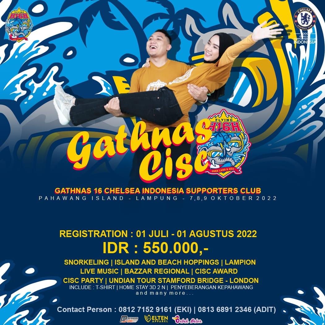 TABIK PUN!!!!
Hay skelik ikam......
GATHNAS GEH......

Come And Join Us!!

Gathering Nasional ke 16 CISC seluruh Indonesia 7-8-9 Oktober 2022
Pahawang Island - Lampung

-Open Registration : 01 Juli - 01 Agustus 2022
- Biaya Registrasi : IDR. 550.000,-
Host: <a href="/CISClampung/">Chelsea Fans Club Lampung</a> 🔥🔥