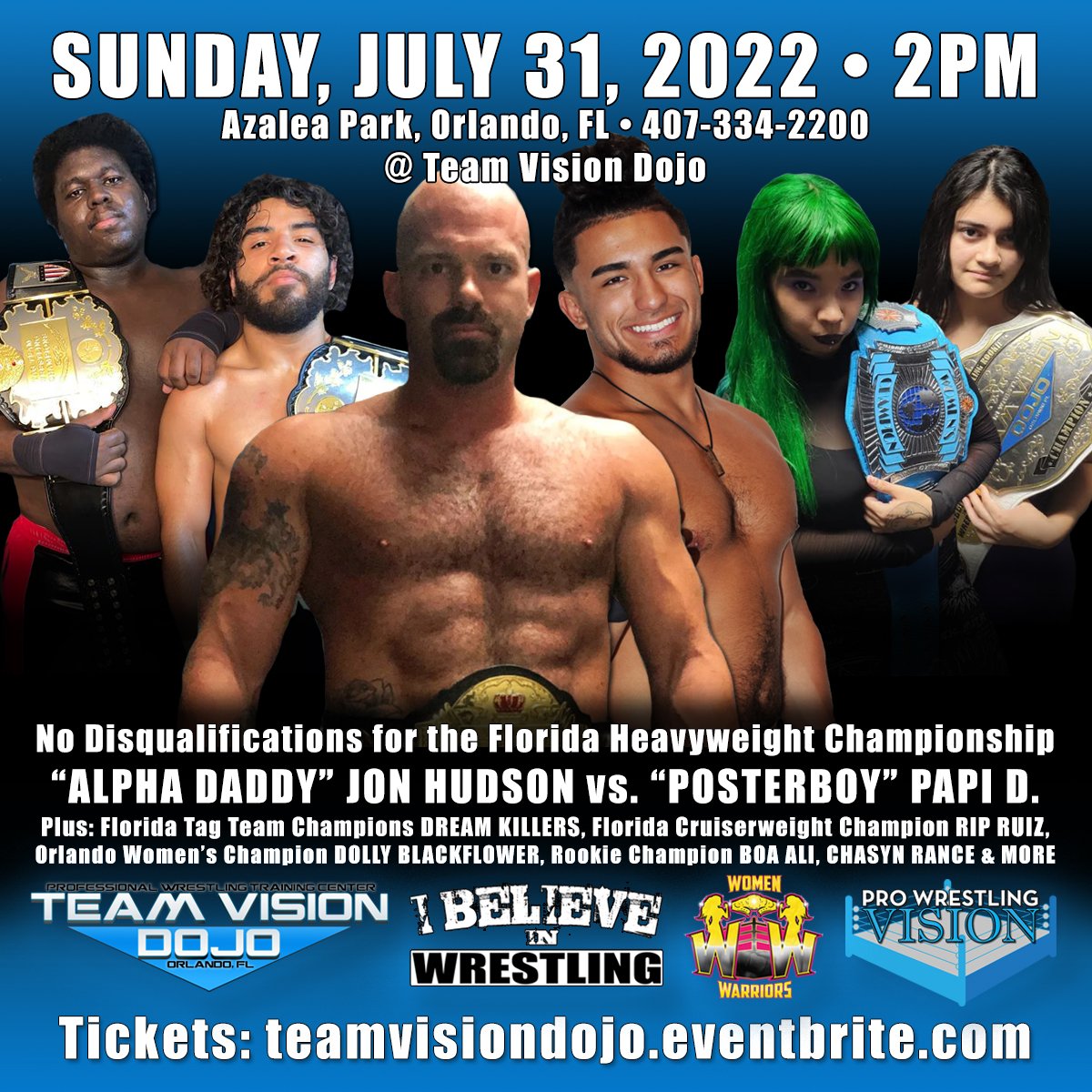 TeamVisionDojo's tweet photo. #Live #ProWrestling Sunday, July 31st 2-3:30pm in #Orlando. #JonHudson defends in a #NoDQMatch vs. #PapiD, former Rookie Champs #AntonioOrion vs. #BellaSnow, current #RookieChampion #BoaAli will defend in a #DojoBattle + more. Doors open 1:45pm. Tickets: https://t.co/BaaRSOaEgf https://t.co/D5d19oKrJw