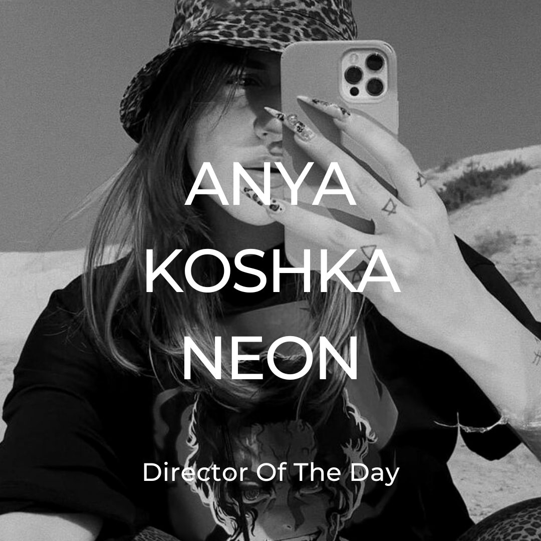Accomplished film director and visual artist Anya Kosha Neon is best known for her sensual and free tone of voice which she expertly combines with style and emotion in an approach that works best for Gen-Z target audiences.

#director #filmdirector #directoroftheday