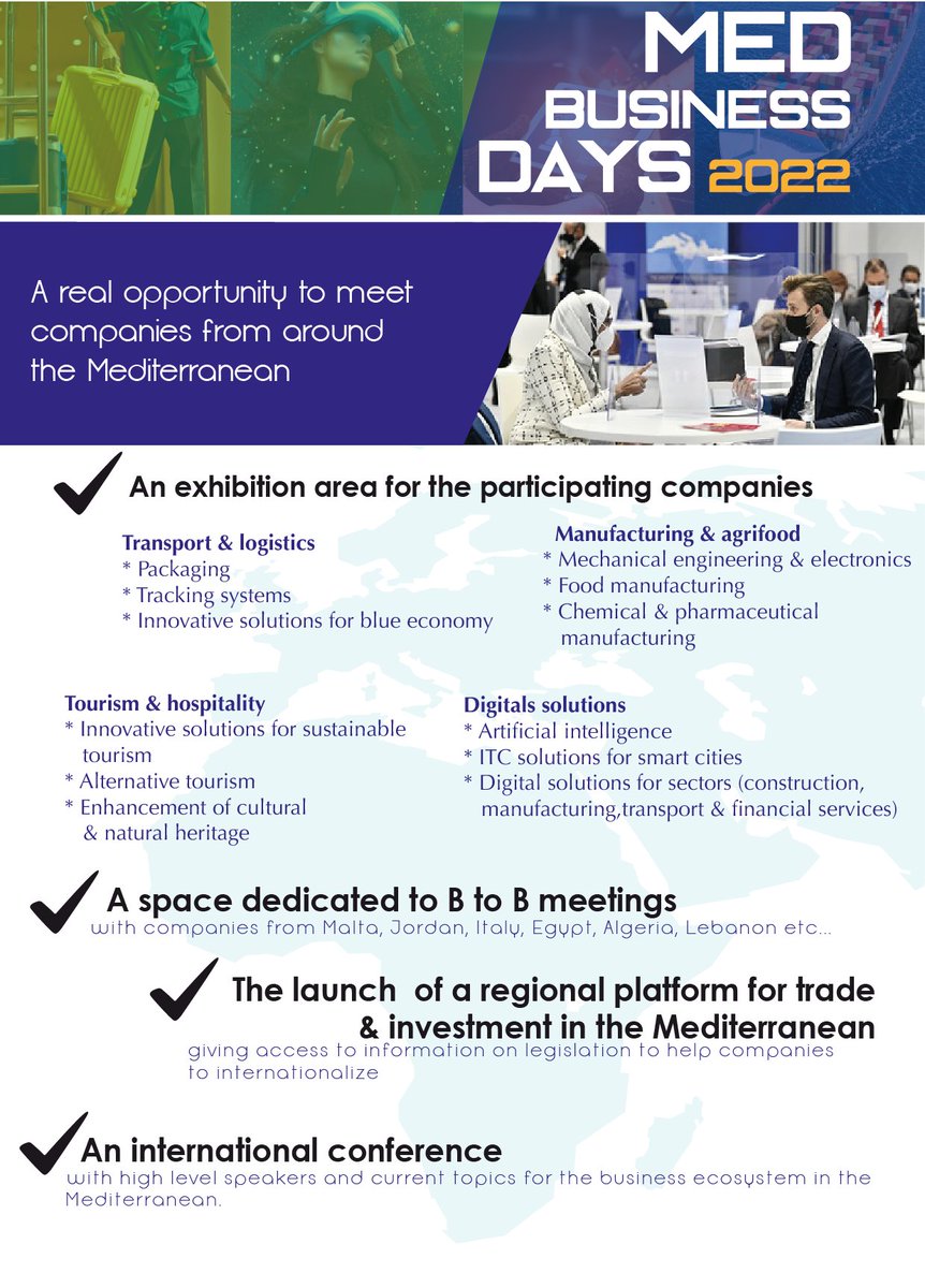 BUSINESSMED_Med's tweet photo. 📣 For #Mediterranean companies in the sectors

💠Tourism/Hospitality
💠ICT
💠Manufacturing industry
💠Transport/Logistics in the the Blue Economy

▶️Join #BUSINESSMED's #MedBusinessDays 2022!

🗓14-15 Sep.
📍Malta
📩 To submit your interest in the event ➡️https://t.co/TJlSKnQMsI https://t.co/4uS57k6VOQ