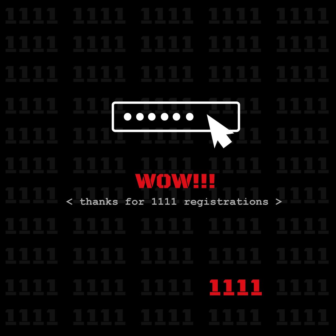 WOW! 💥 Wir haben über 1111 Anmeldungen!!

Auf unserer Plattform wird bereits fleißig getüftelt &amp; gehackt.

ABER: Es ist noch nicht zu spät!
Melde dich jetzt an und mach mit bei Deutschlands Bester Hacker: deutschlands-bester-hacker.de

#hackingchallenge #challenge