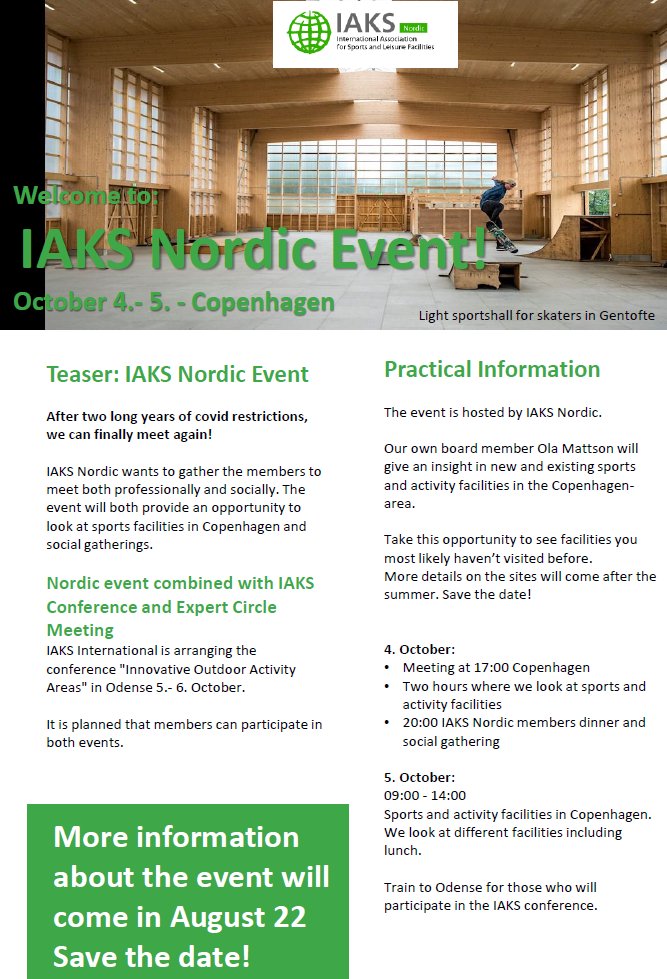 IAKSNordic's tweet photo. TEASER: Welcome to IAKS Nordic Event!
IAKS Nordic wants to gather the members to meet both professionally and socially after two long years of covid restrictions.
The event will both provide an opportunity to look at sports facilities in Copenhagen and social gatherings. https://t.co/T8WAIWg02x