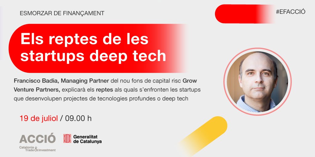 🚀 Saps quines són les dificultats de les #startups amb projectes #deeptech?

☕️ En aquest #EFACCIÓ, el Francisco Badia, Managing Partner del nou fons de capital risc #GrowVenturePartners, explicarà els reptes als quals s’enfronten 

📅 14/07
🕐 9.30h

➕
agenda.accio.gencat.cat/cercador/-/act…