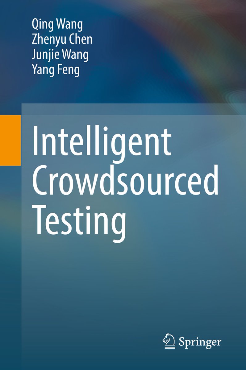 SpringerCompSci's tweet image. 🆕📚Intelligent Crowdsourced Testing
👉bit.ly/3IxsmMW
✅Equips readers to engage in crowdsourced testing and makes crowdsourced testing practice more cost-effective

#Softwaretesting #Crowdsourcing #Crowdsourcedtesting #Intelligentsoftwareengineering #Intelligenttesting