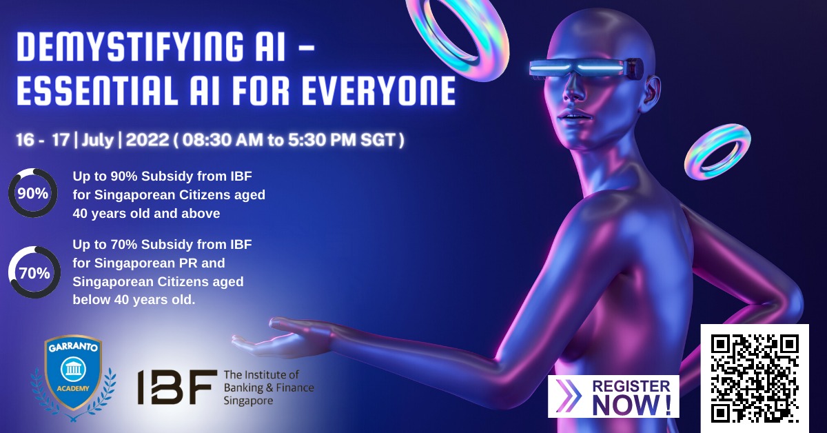 Demystifying AI (Essential AI for Everyone)🚀

On July 16 and 17, 2022 at 8:30 AM - 5:30 PM(SGT). 

academy.garranto.com/Enroll/Trainin…
 
#ai #artificialintelligence #informationtechnologies #harvarduniversity #machinelearning #ibf #garrantoacademy #singapore