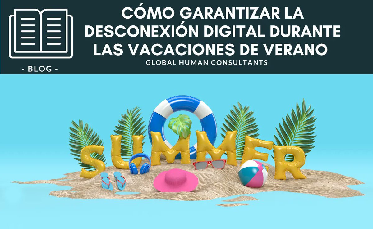 globalhumancon's tweet photo. Llegan las vacaciones y pasa lo de siempre, ‍ no consigues desconectar.

Para que eso no ocurra, hoy vamos a hablarte de la #DesconexionDigital y a darte 5️⃣ consejos con los que poder disfrutar de tus vacaciones ¡con tu mente lejos de la oficina! 

🌴 https://t.co/5qPBfpPJ2r https://t.co/abYRrS6wym