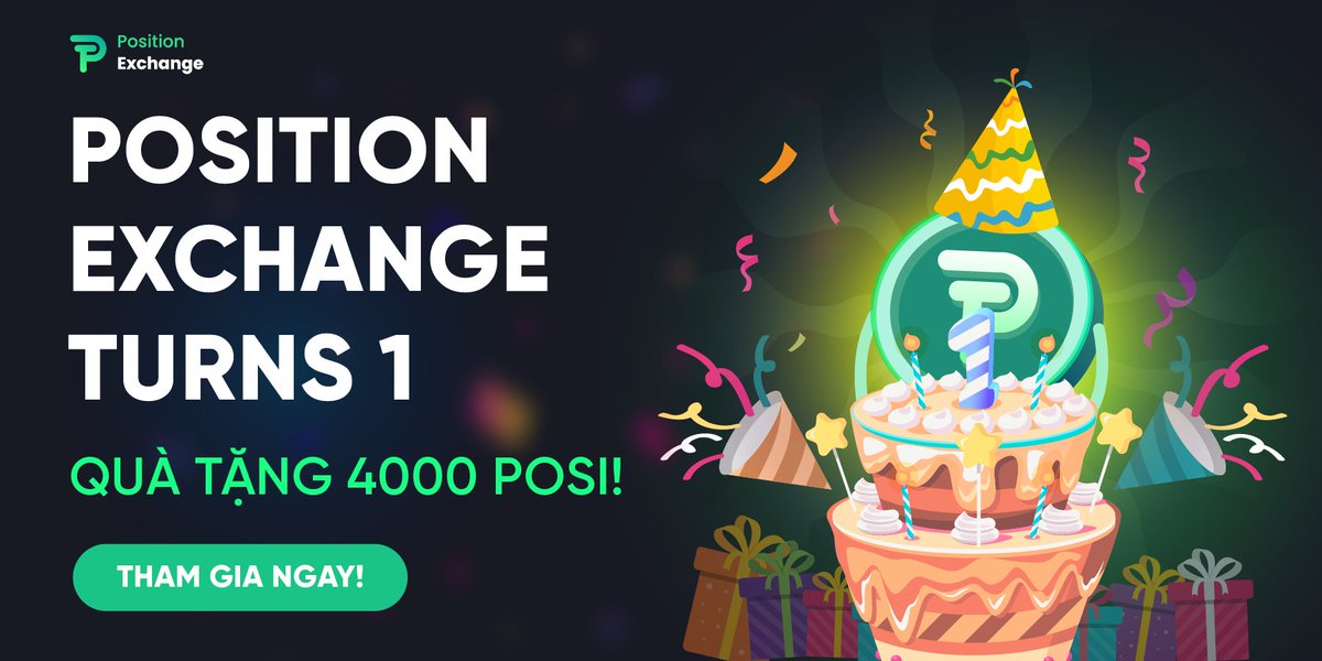 PositionVN's tweet photo. 🎂 Lễ kỷ niệm sinh nhật của POSI #PositionTurns1
4000 POSI được tặng 🤑

👉 Like, Retweet, Follow @PositionVN
👉 Tag 3 người bạn và comment lời chúc của bạn cho POSI kèm theo hashtag #PositionTurns1

🎂 100 POSI sẽ được gửi đến 40 người chơi may mắn

📆 13-19/7 https://t.co/3dLgL9bk0h