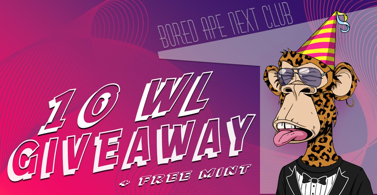 🐒 BORED APE NEXT CLUB 10 WL
+ 1 FREE MINT🎈

⏰ - 7/13 - 7/27

1. Follow
<a href="/boredapenext/">BORED APE NEXT CLUB</a>

2. Like + RT +3 Tag + Discord

3. Join our gleam competition🎫
🔗gleam.io/MHmFV/bored-ap…