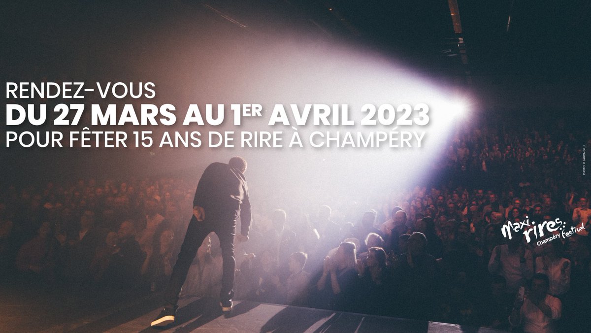 Ouvrez vos agendas et réservez déjà les dates de la 15e édition du #MaxiRires Festival de #Champéry!
#MRF23 #SaveTheDate <a href="/RegDentsDuMidi/">Région Dents du Midi 🏔</a> <a href="/PDS_officiel/">Portes du Soleil</a> @PDS_CH #PortesDuSoleil #Chablais #Valais #Suisse
