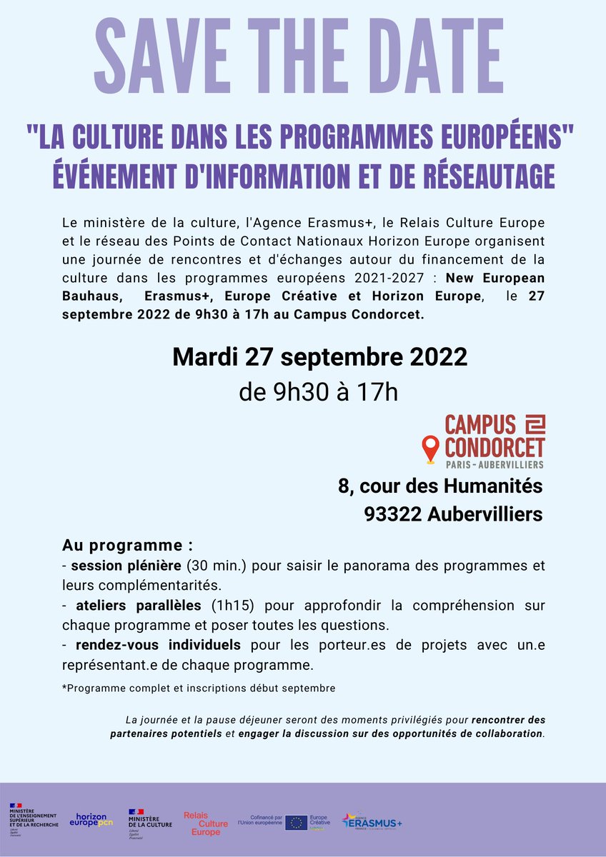pcn_shs's tweet photo. Le @pcn_shs, @ErasmusplusFR et @RCE_infos organisent le 27 septembre 2022 avec le soutien du Campus Condorcet une journée de rencontres et d'échanges autour du financement de la culture dans les programmes européens 2021-2027 : @EUErasmusPlus, @EuropeCreative, @HorizonEU https://t.co/MWKhdzB7IH