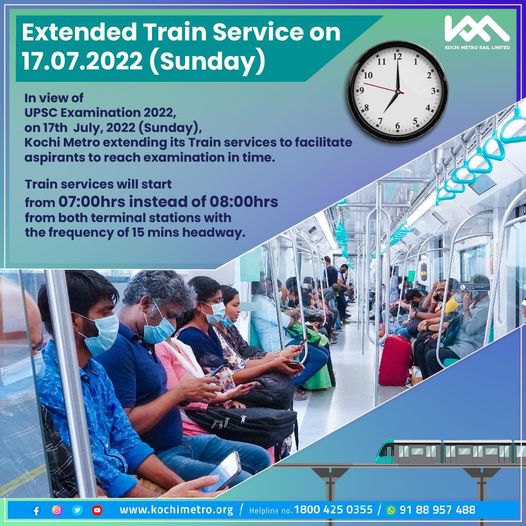 MetroRailKochi's tweet photo. In view of the UPSC Exam - Combined Recruitment Tests &amp; Combined Medical Services Examination -2022, revenue services will start at 07:00 Hrs. from both terminals on Sunday (17.07.22) with the frequency of 15 mins. 
This will facilitate the aspirants to reach examination in time. https://t.co/tM84HZbJvQ