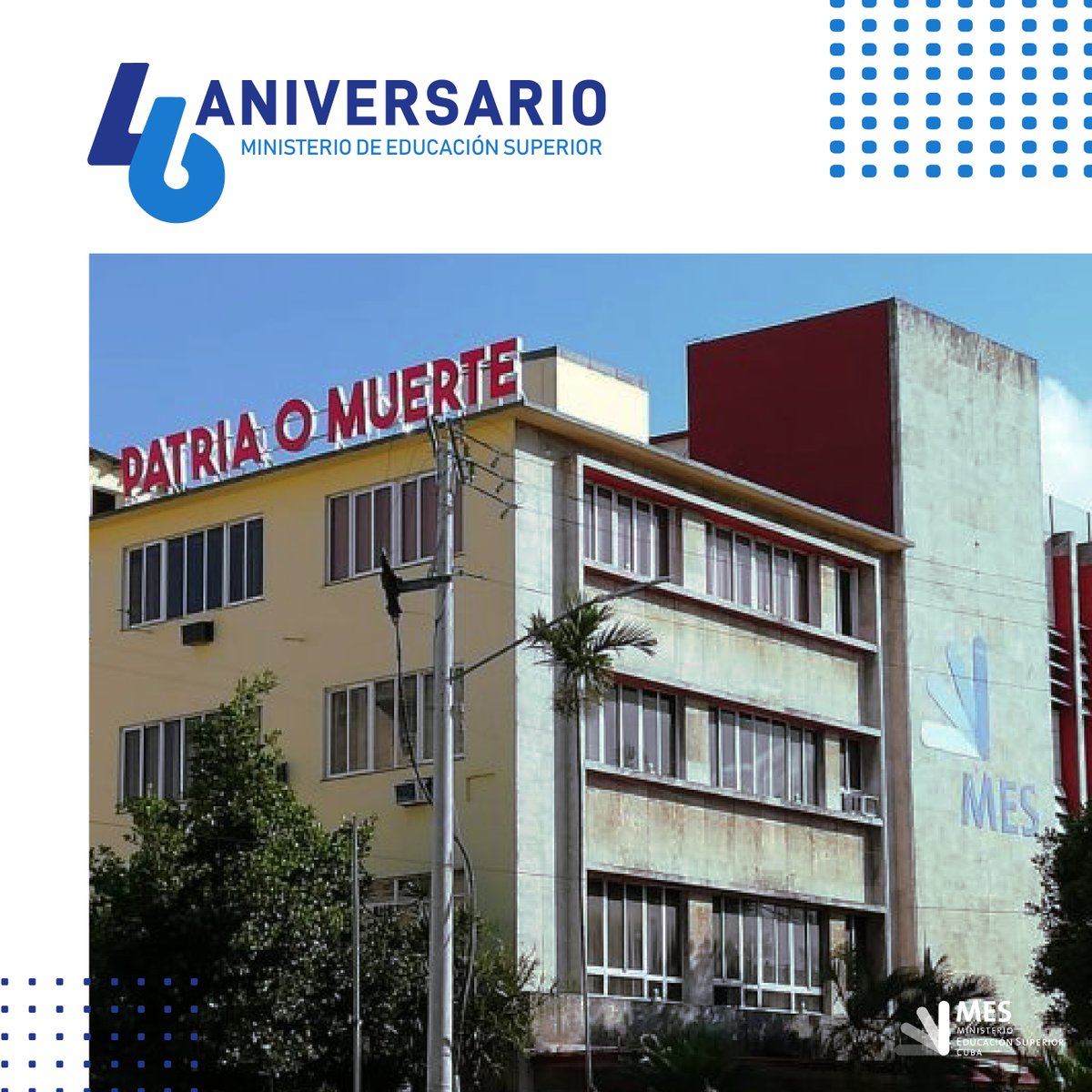 Se acerca el #46Aniversario de <a href="/CubaMES/">MES</a> 
El próximo 19 de julio el Ministerio de Educación Superior estará cumpliendo 46 años de creado y son muchas las personalidades, cuadros y trabajadores que han contribuido al desarrollo de la #EducaciónSuperiorCubana #ForjandoFuturo