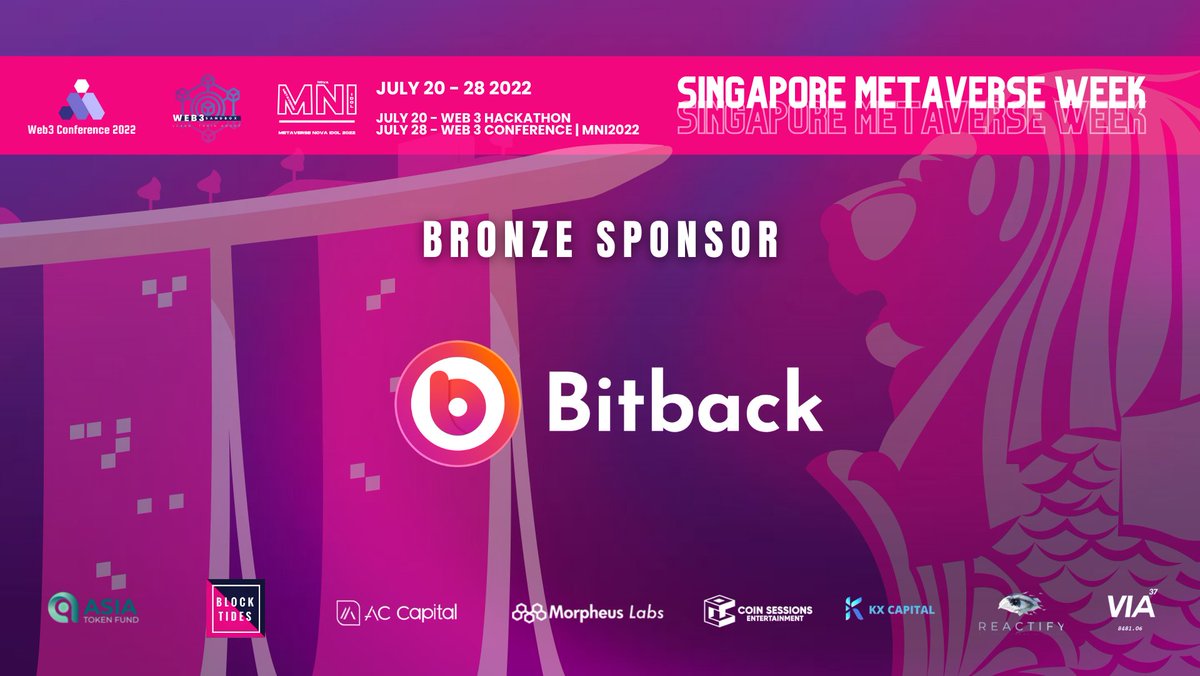 blocktides's tweet photo. We are happy that #Bitback is one of the Bronze Sponsor for the upcoming Singapore Metaverse Week hosted by Block Tides, @AsiaTokenFund, @ACCapital1, @CoinSessions, @morpheuslabs_io, Reactify, KX Capital & VIA.🤘🏻
https://t.co/9sse8twiWC
#singaporemetaverseweek #web3con #MNI2022 https://t.co/D676a55eNa