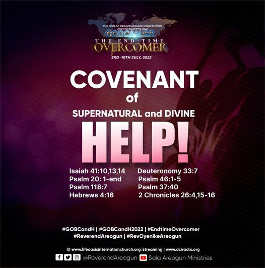 ReverendAreogun's tweet photo. Covenant of Supernatural and Divine Help!
Isaiah 41:10,13,14
Deuteronomy 33:7
Psalm 20: 1-end
Psalm 46:1-5
Psalm 118:7
Psalm 37:40
Hebrews 4:16
2 Chronicles 26:4,15-16
#GOBCandH #GOBCandH2022 #EndtimeOvercomer #ReverendAreogun #RevOyenikeAreogun https://t.co/pMDuS80KZw
