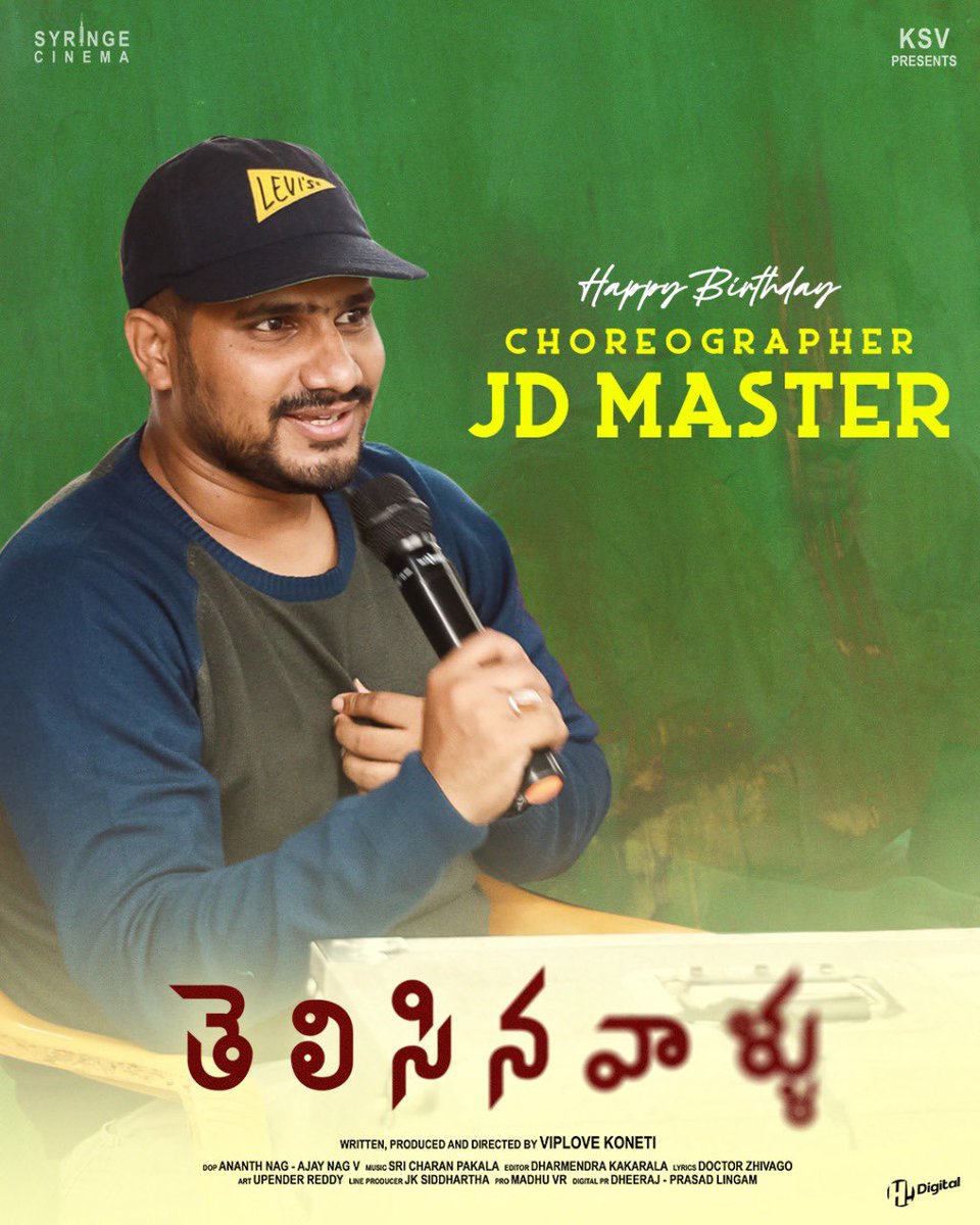 Syringe_Cinema's tweet photo. Wishing our Young and Passionate Choreographer #JDMaster a Very Happy Birthday🎉 🥳 - Team #Telisinavaallu 

A @SricharanPakala Musical 

#KSV @iramkarthik @IamHebahPatel
@Viplove_species @_HydraMusic  @jk_dr  @vrmadhu9 @_HiDigital https://t.co/XP47xfQFI2