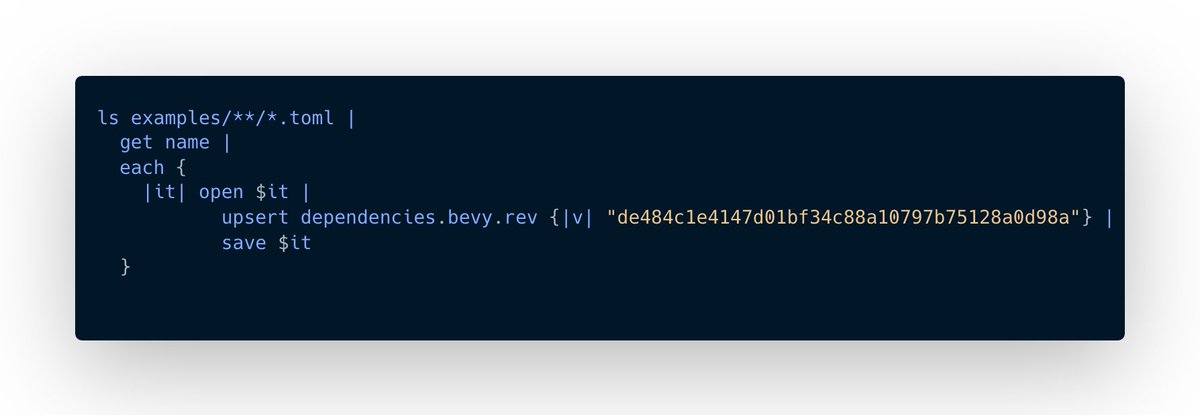 I need to update the rev on a bunch of examples for the bevy examples shader repo and <a href="/nu_shell/">nushell</a> just makes it horrifyingly approachable