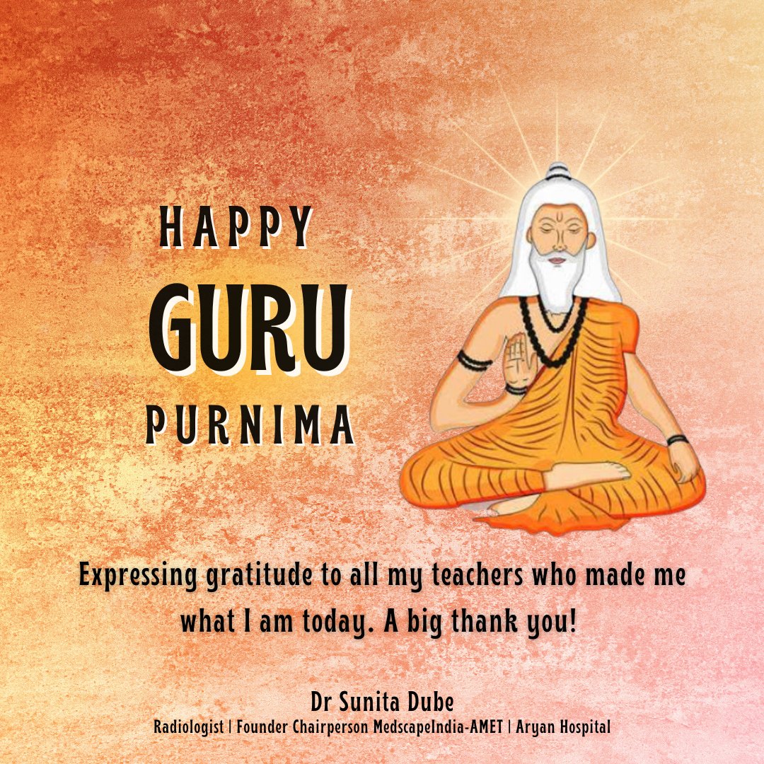 DrSunitaDube1's tweet photo. Happy Guru Purnima!
A big thank you to all my Gurus!!
.
.
#happygurupurnima2022 #GuruPurnima2022 #GuruPurnima #gurujiblessings #aryanmedicalandeducationaltrust #wedoctors #fitindia #medscapeindia #DrSunitaDube https://t.co/vckJw56Bvg