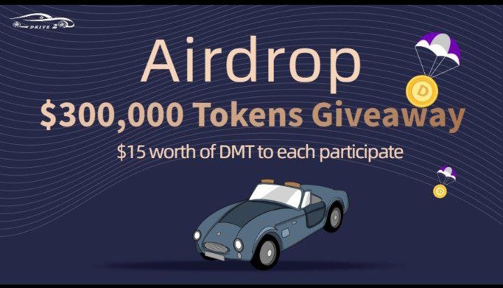 💧 Airdrop : Drive2  💧

🎈 Reward Pool: $300,000 #DMT

📣 Complete Task: 🔛  $15 worth of #DMT to 20,000 winners.

📊 Referral: 🔛 $3 #DMT for each invitation

💎 Ratings: ⭐️ ⭐️ ⭐️  
📅 End Date: 20th July 2022

🧿 Airdrop Page Start for Click here 🧿
wn.nr/MZWSUW