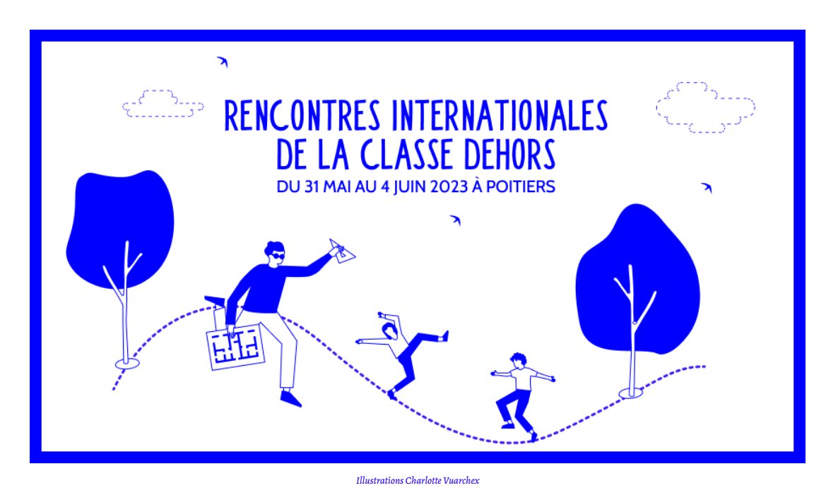 Faire Classe Dehors (@classedehors) on Twitter photo 📍Tiers-lieu éphémère dans l'espace public
🪩Fête conviviale
🎓Colloque indiscipliné
🐾Ateliers et formations
🛠️Chantier Pédagogique
🌿Ouvertes à toutes et tous, les pré-inscriptions pour les Rencontres internationales de la classe dehors sont ouvertes
 ▶️s.42l.fr/rencontresclas… 📍Tiers-lieu éphémère dans l'espace public
🪩Fête conviviale
🎓Colloque indiscipliné
🐾Ateliers et formations
🛠️Chantier Pédagogique
🌿Ouvertes à toutes et tous, les pré-inscriptions pour les Rencontres internationales de la classe dehors sont ouvertes
 ▶️s.42l.fr/rencontresclas…