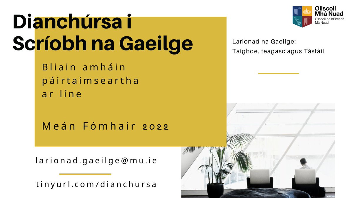 An cainteoir dúchais Gaeilge thú atá ag iarraidh cur lena dtuiscint ar scríobh na teanga? 

Cláraigh anois don Dianchúrsa i Scríobh na Gaeilge 2022. 

tinyurl.com/dianchursa

<a href="/NuaGhaeilgeOMN/">Roinn na NuaGhaeilge, OMN</a>
@NuaGhaeilgeUCC
<a href="/CuallachtMaNuad/">Cuallacht Cholmcille 💚</a>
@institiuidoideachais
<a href="/irishlanguage/">Irish Language</a>
