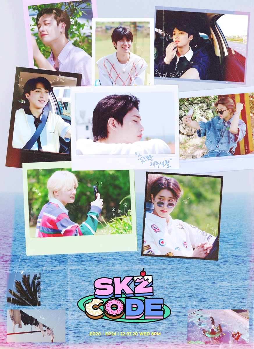 [SKZ CODE(스키즈 코드)]
EP.20 - 24 슼즈로운 제주생활 (SKZful Days in Jeju) Teaser Poster

2022.07.20 ~
WED 8PM (KST)

#StrayKids #스트레이키즈
#스키즈코드 #SKZCODE
#슼즈로운제주생활
#SKZfulDaysinJeju
#YouMakeStrayKidsStay