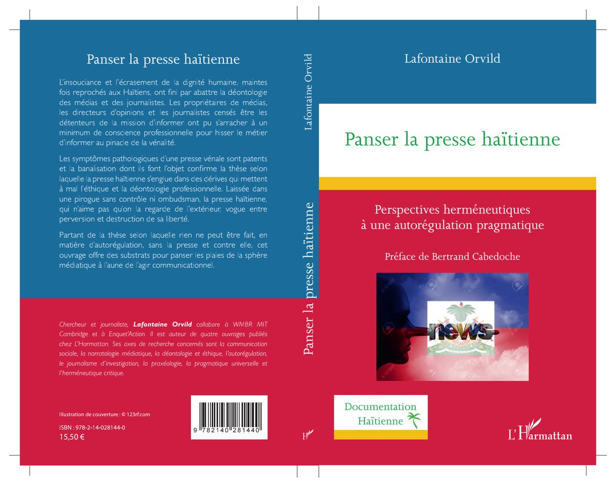LOrvild's tweet photo. À paraitre bientôt : Panser la presse haïtienne. Perspectives herméneutiques à une autorégulation pragmatique. https://t.co/jWwH5sJ9pH