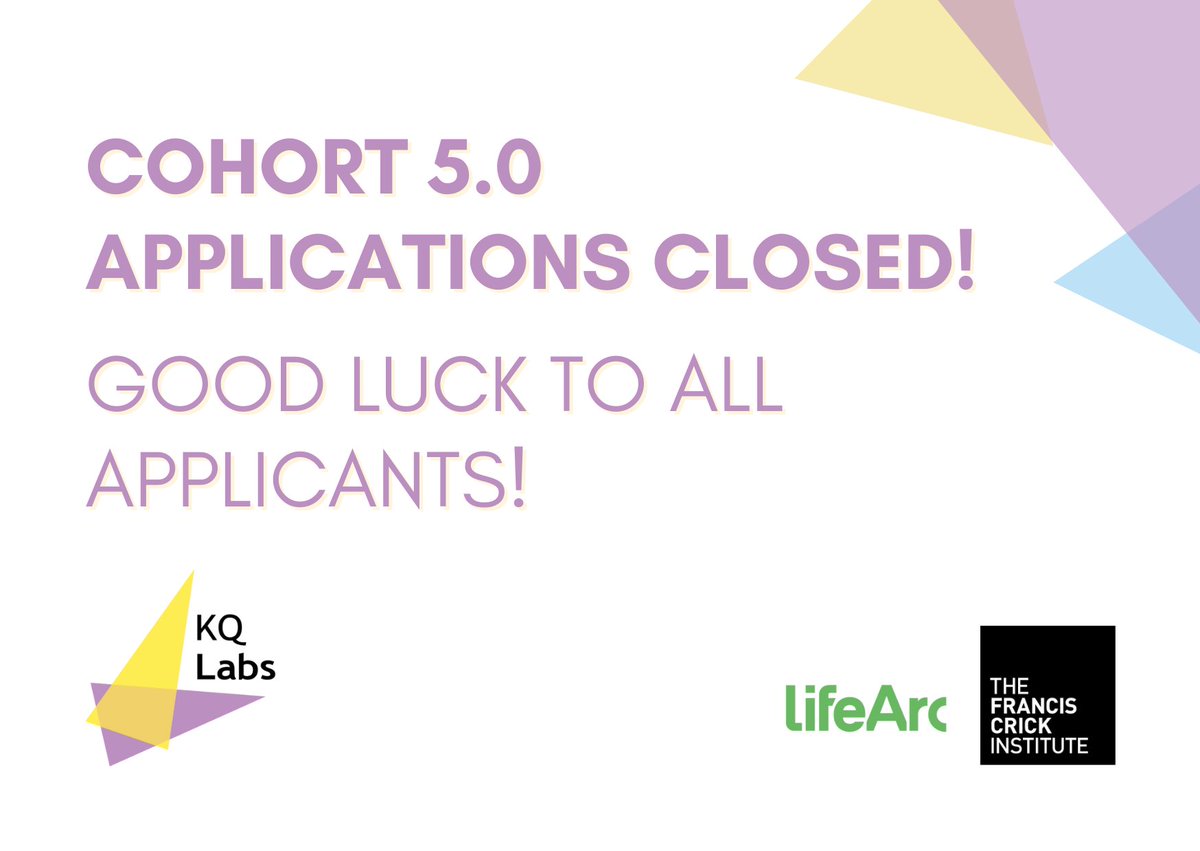 KqLabs's tweet photo. Applications for Cohort 5.0 are now closed! We received a great batch of applications and look forward to reviewing them with our expert selection panels.

Good luck to all the startups that applied!  💪

@EmmaFox_119 @Tahani_Anne @TheCrick @lifearc1 https://t.co/MrIDHm667y