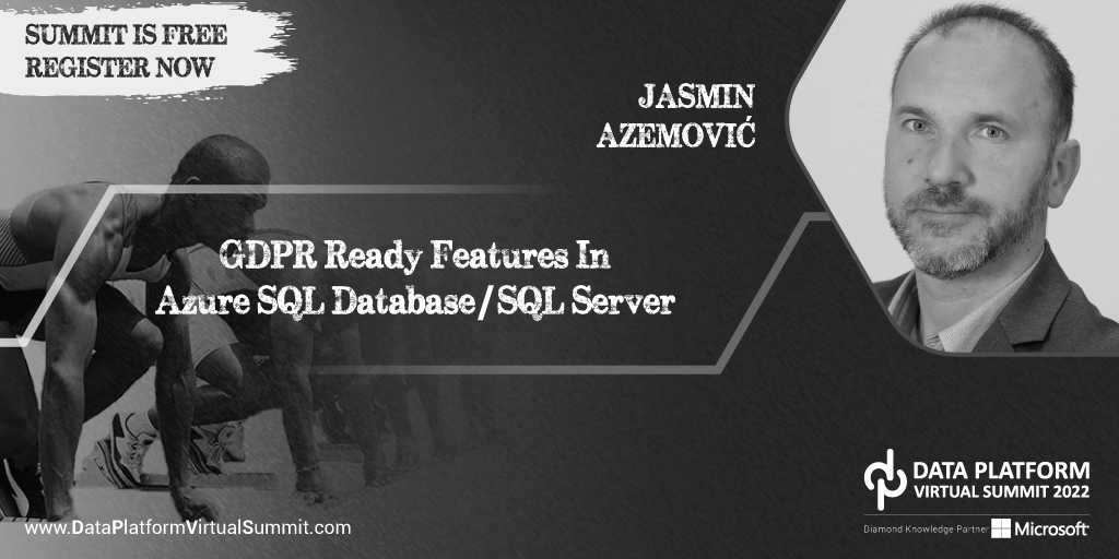 DataAISummit's tweet photo. GDPR Ready Features in Azure SQL Database/SQL Server by @JasminAzemovic 

Block your seat for FREE. 

https://t.co/22aPz12oZ1

Check out the session schedule: https://t.co/2feCV8Z8JI

Thanks for Share/RT

#GDPR #AzureSQL #Database #SQLServer #DataPlatformSummit https://t.co/bFFhOKEuDO