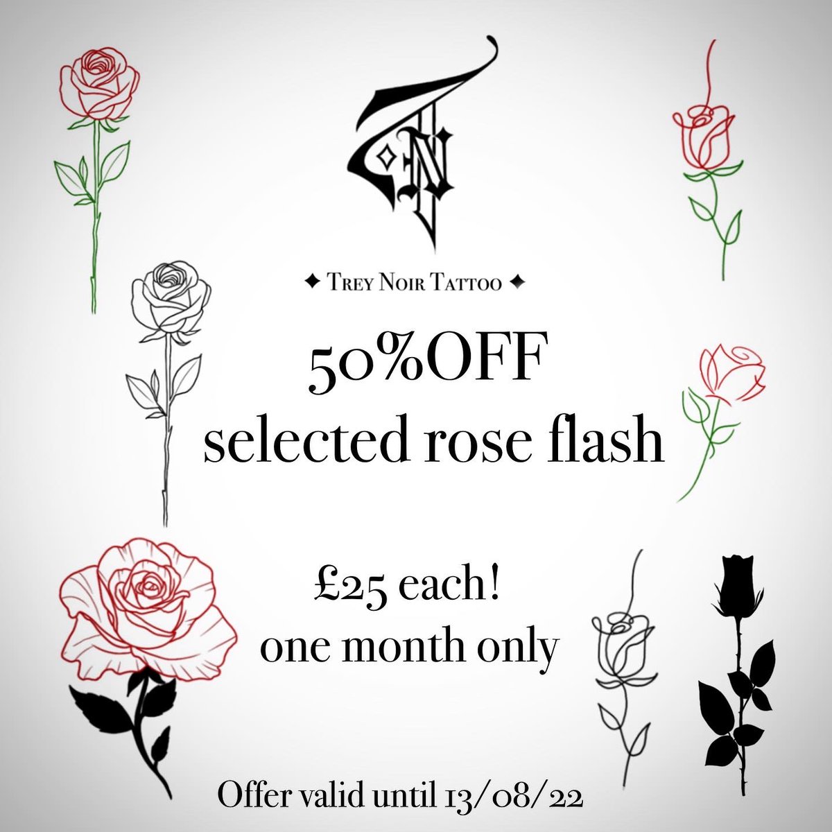 Studio1tat2's tweet photo. Bargains galore ! #Halfprice #RoseTattoos For one month only. #Offer ends 13/8/2022 Message for availability #Rose #TattooFlash #SpecialOffer #Studio1TattooShop #Bexleyheath #Bexley https://t.co/URByriZJCA