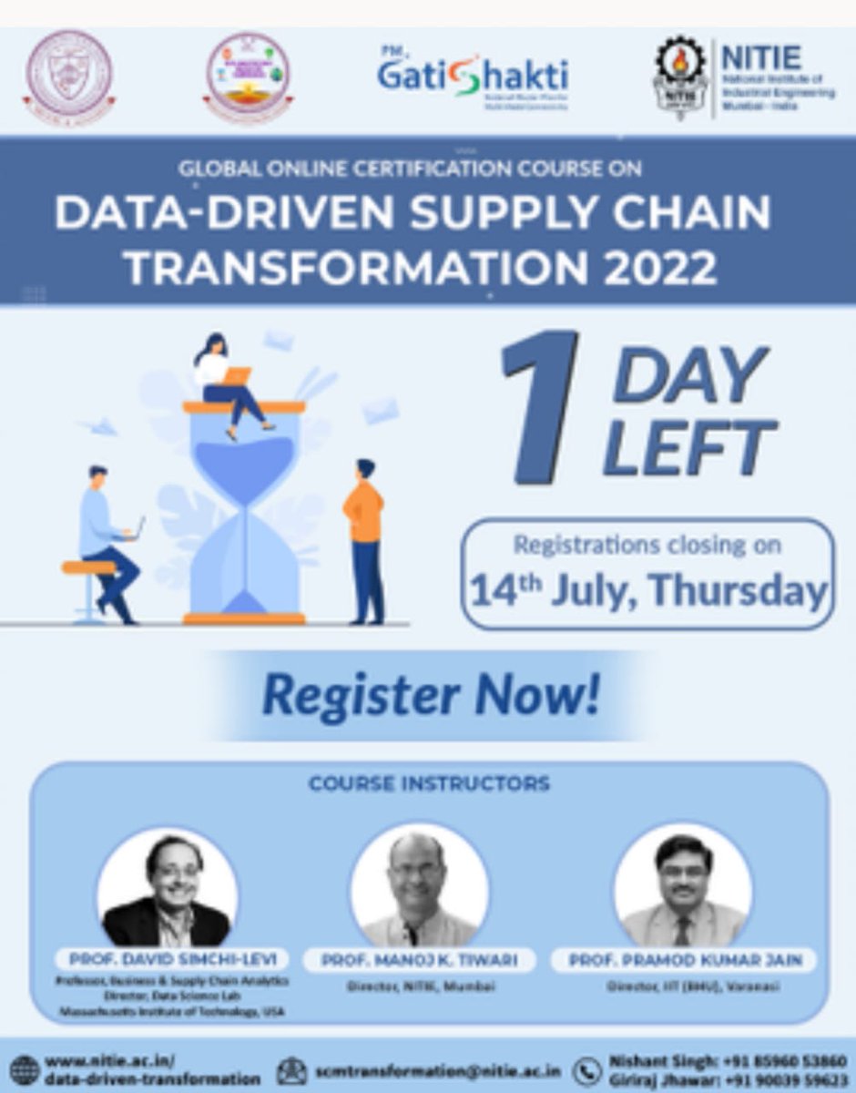 idapt_hub's tweet photo. Hurry up! Only 1 day left to register!
Register now for the Global Online Certification Course on 'Data-Driven Supply Chain Transformation' by NITIE Mumbai &amp; IIT (BHU) Varanasi in association with Prof. David Simchi-Levi 
Register now at https://t.co/sFL6tmMJEl https://t.co/XjOGCG3zmg